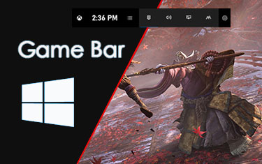 Best Game Screen Recorder for Windows 10 - Game bar