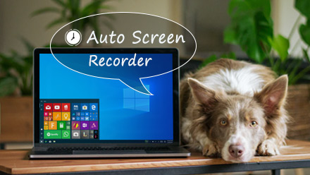 Auto Screen Recorder for Windows to Enable Automatic Capture