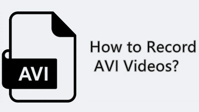 How to Record AVI on Computer? [The Easiest Way]