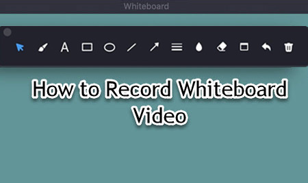 How to Use Whiteboard Function during Screen Recording