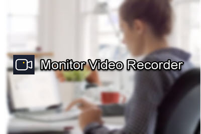 Easy Monitor Video Recorder: Automatically Record Computer Screen