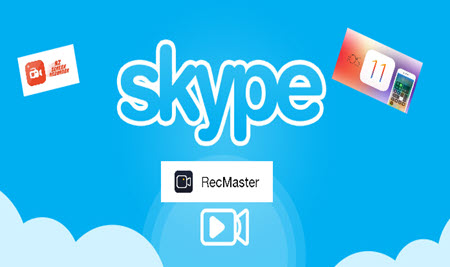Best Skype Screen Recorder for Desktop and Mobile User