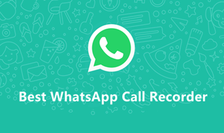 Best WhatsApp Call Recorder for PC Users