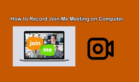 How to Record Join Me Meetings on Computer as a Host/Participant