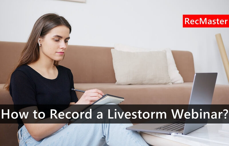How to Record a Livestorm Webinar?