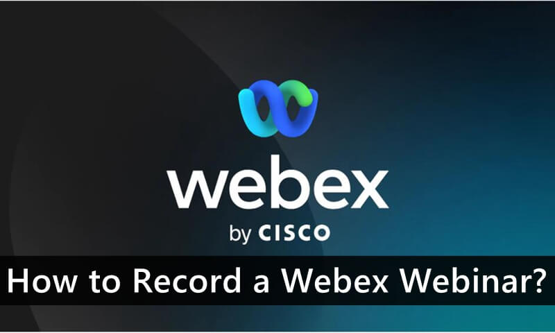 How to Record a Webex Webinar?