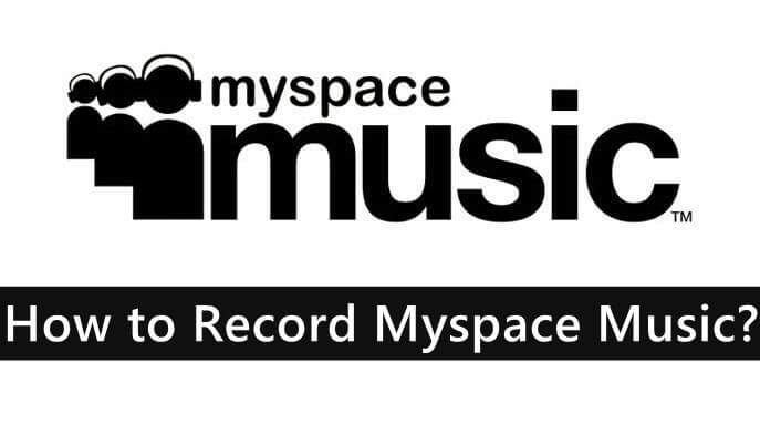 How to Record Myspace Music?