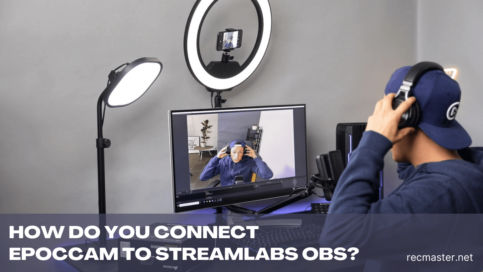 How Do You Connect EpocCam to Streamlabs OBS?