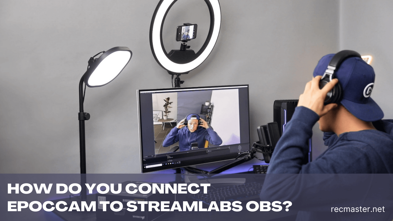 How Do You Connect EpocCam to Streamlabs OBS Easy Guide 2024