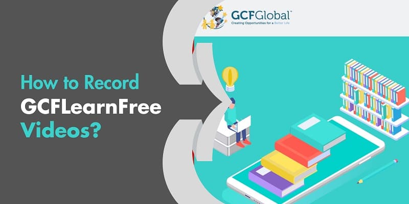 How to Record GCFLearnFree Videos?