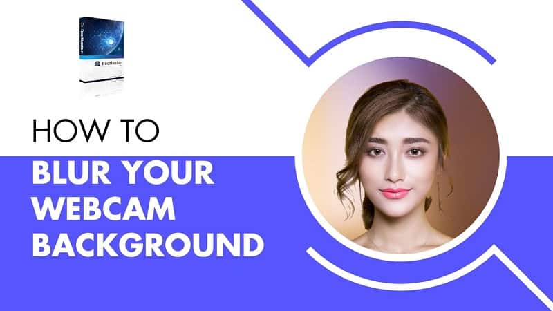 How to Blur Your Webcam Background in RecMaster: A Quick Guide